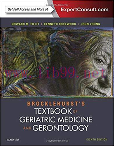 [PDF]Brocklehurst&rsquo;s Textbook of Geriatric Medicine and Gerontology 8E