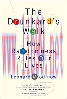 The Drunkard&rsquo;s Walk: How Randomness Rules Our Lives
