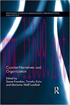 (PDF)Counter-Narratives and Organization (Routledge Studies in Management, Organizations and So...