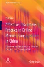 [PDF]Affective-Discursive Practice in Online Medical Consultations in China: Emotional and Empa...