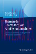 [PDF]Themen der Governance von Familienunternehmen: Einblicke zu Strukturen, Strategien und F&uuml;h...
