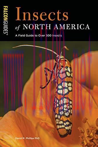 [FOX-Ebook]Insects of North America: A Field Guide to Over 300 Insects