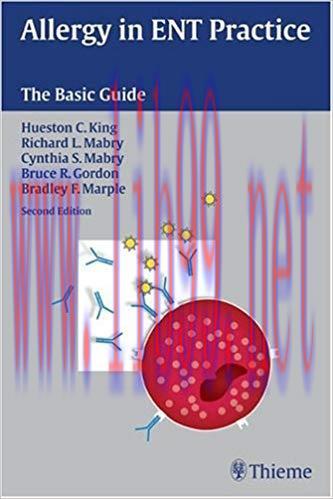 [PDF]Allergy in ENT Practice - The Basic Guide, 2nd Edition