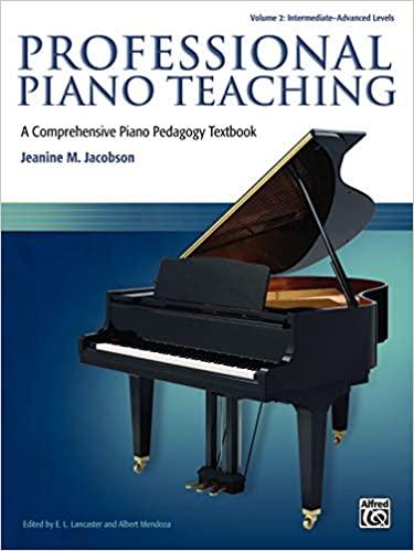 (PDF)Professional Piano Teaching, Vol 2 A Comprehensive Piano Pedagogy Textbook