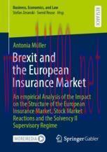 [PDF]Brexit and the European Insurance Market: An empirical Analysis of the Impact on the Struc...