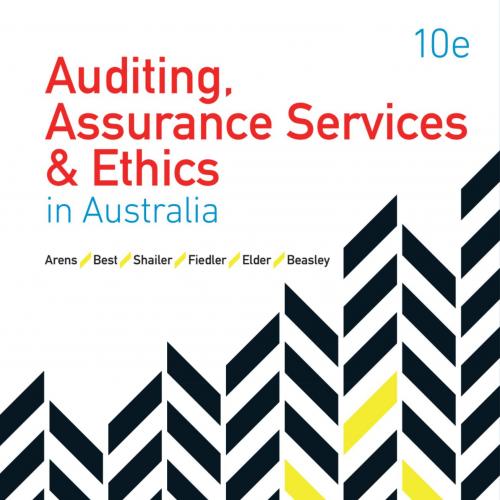 Auditing Assurance Services & Ethics in Australia 10th