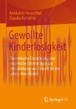 [PDF]Gewollte Kinderlosigkeit: Theoretische Einordnung und empirische Erkenntnisse zur Entschei...