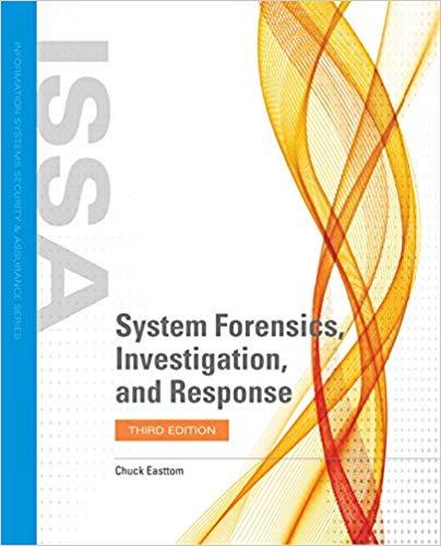 System Forensics, Investigation, and Response，3rd Edition