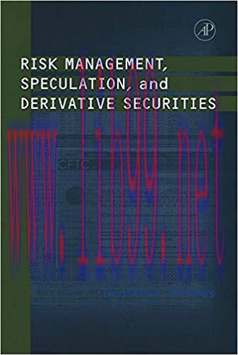 (PDF)Risk Management, Speculation, and Derivative Securities 1st Edition