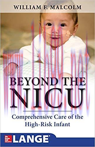 [PDF]Beyond the NICU [William F. Malcolm,MD]