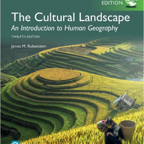 (TB)The Cultural Landscape_ An Introduction to Human Geography, Global Edition, 12th James M. R...