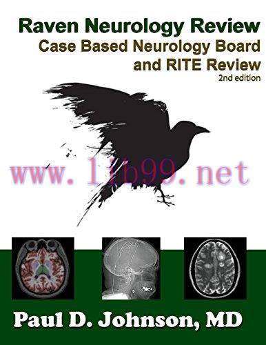 [AME]Raven Neurology Review: Case Based Board and RITE Review 2nd Edition (Original PDF)