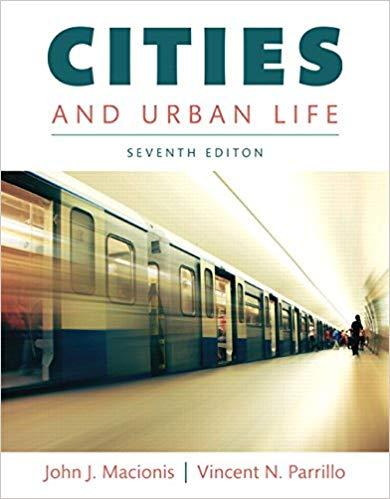 (Test Bank)Cities and Urban Life, 7th Edition John J. Macionis.zip