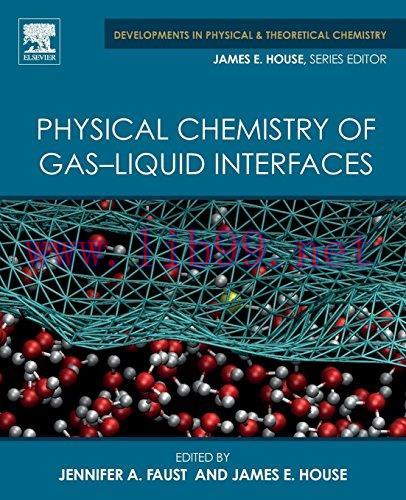 [FOX-Ebook]Physical Chemistry of Gas-Liquid Interfaces