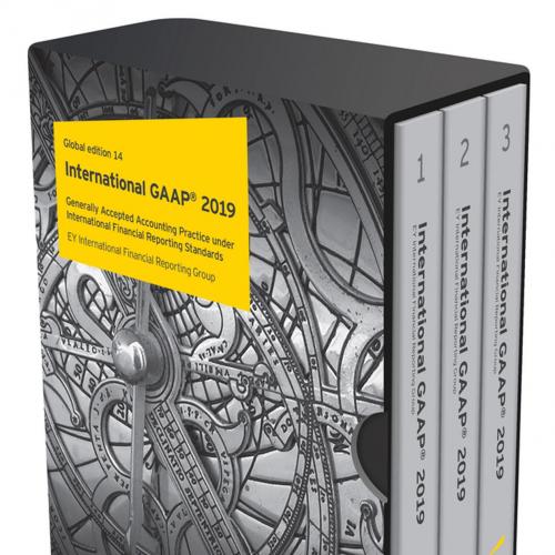 International GAAP(r) 2019_ Generally Accepted Accounting Practice under International Financia...
