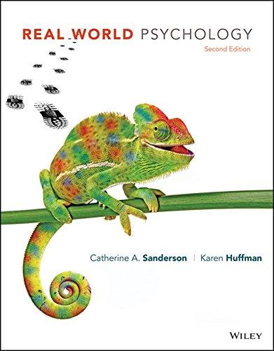 Real World Psychology, 2nd Edition [Catherine A. Sanderson]