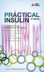 [AME]Practical Insulin: A Handbook for Prescribing Providers, Fourth Edition (EPUB)
