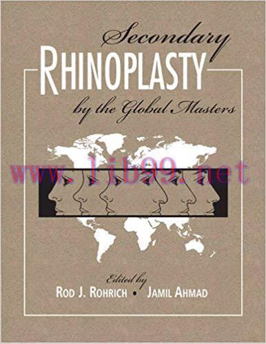 [PDF]Secondary Rhinoplasty by the Global Masters, 2 Volume Set + Videos