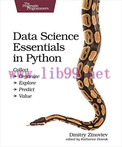 [FOX-Ebook]Data Science Essentials in Python: Collect - Organize - Explore - Predict - Value