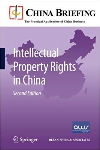 (PDF)Intellectual Property Rights in China (China Briefing Book 8839) 2nd Edition