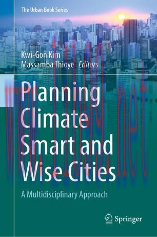 Planning Climate Smart and Wise Cities