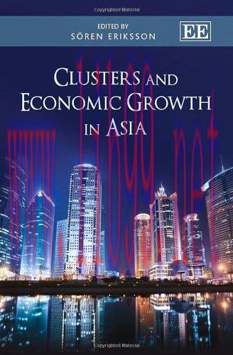 [FOX-Ebook]Clusters and Economic Growth in Asia
