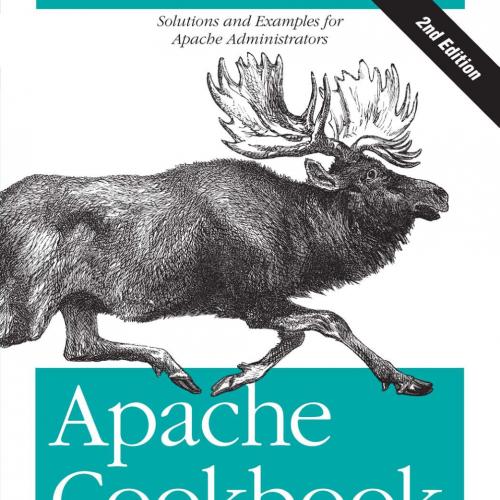 Apache Cookbook, 2nd Edition