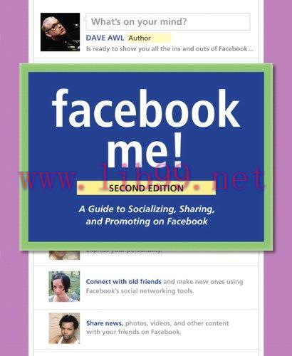 [FOX-Ebook]Facebook Me! A Guide to Socializing, Sharing, and Promoting on Facebook (2nd Edition...