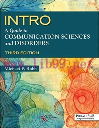 [PDF]INTRO: A Guide to Communication Sciences and Disorders, Third Edi