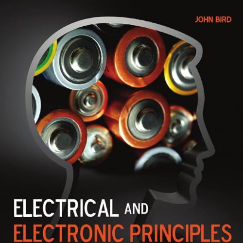 Electrical and Electronic Principles and Technology, 4th Edition - Wei Zhi