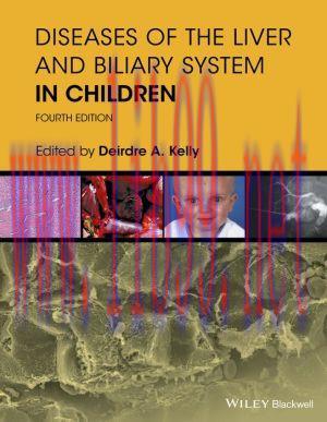 [AME]Diseases of the Liver and Biliary System in Children, 4th Edition (EPUB)