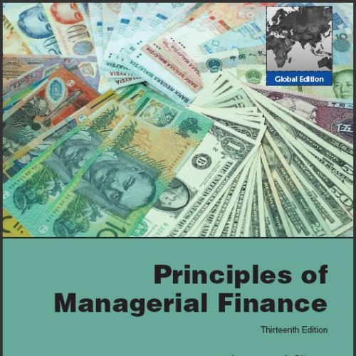 (TB)Principles of Managerial Finance 13th Global Edition.zip