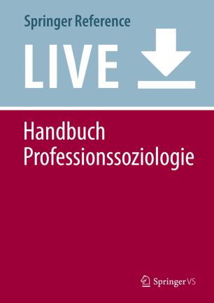 Handbuch Professionssoziologie