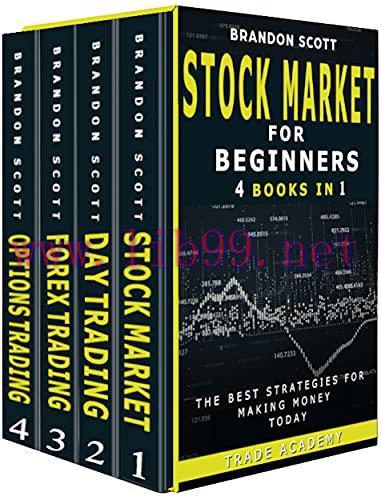 [FOX-Ebook]Stock Market Investing for Beginner: Stock Market - Day Trading - Forex Trading - Op...