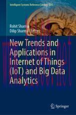 [PDF]New Trends and Applications in Internet of Things (IoT) and Big Data Analytics