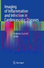 [PDF]Imaging of Inflammation and Infection in Cardiovascular Diseases