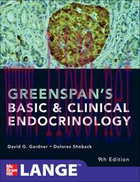 [AME]Greenspan&rsquo;s Basic and Clinical Endocrinology, Ninth Edition (LANGE Clinical Medicine)
