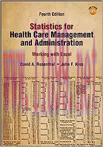 [AME]Statistics for Health Care Management and Administration: Working with Excel (Public Healt...