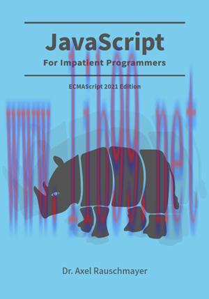 [SAIT-Ebook]JavaScript for impatient programmers, ES2021 Edition