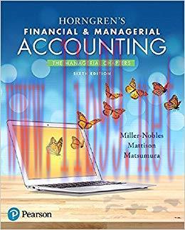 (PDF)Horngren&rsquo;s Financial & Managerial Accounting, The Managerial Chapters 6th Edition