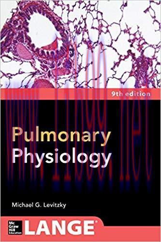 [PDF]Pulmonary Physiology, Ninth Edition