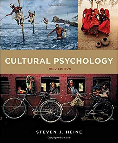 Cultural Psychology, 3rd Edition [Steven J. Heine]