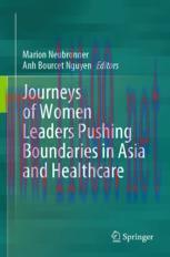 [PDF]Journeys of Women Leaders Pushing Boundaries in Asia and Healthcare