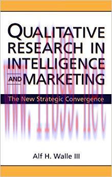 (PDF)Qualitative Research in Intelligence and Marketing: The New Strategic Convergence
