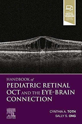 Handbook of Pediatric Retinal OCT and the Eye-Brain Connection