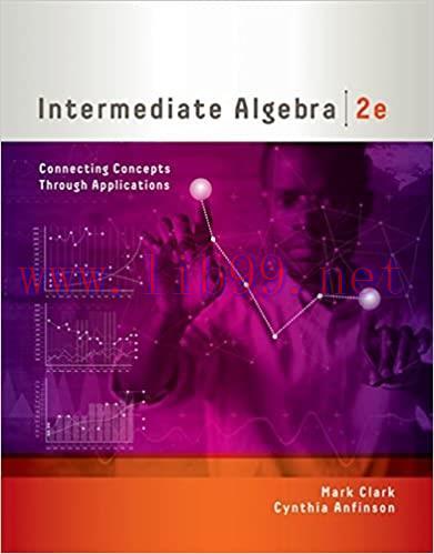 [PDF]Intermediate Algebra Connecting Concepts through Applications 2nd Edition