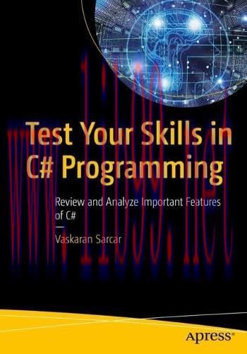 [FOX-Ebook]Test Your Skills in C# Programming: Review and Analyze Important Features of C#