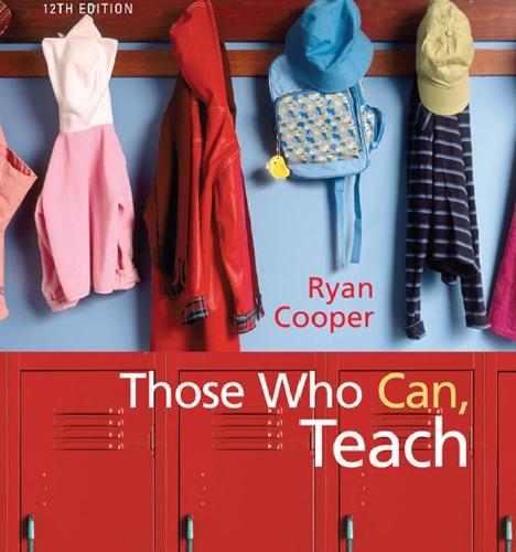 Those Who Can, Teach , Twelfth Edition