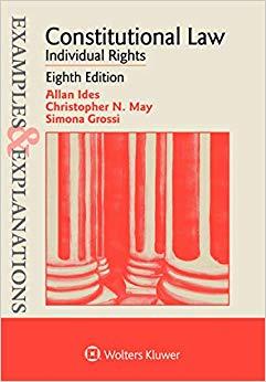 (PDF)Examples & Explanations for Constitutional Law Individual Rights (Examples & Explanations ...