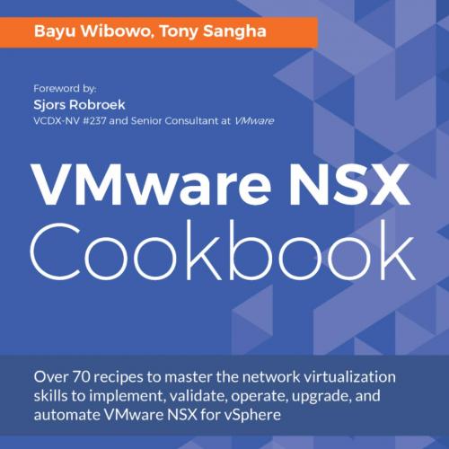 VMware NSX Cookbook 1782174257